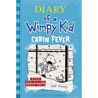 Diary of a Wimpy Kid Book 6 : Cabin Fever