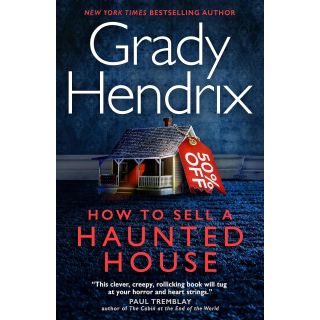 How to Sell a Haunted House