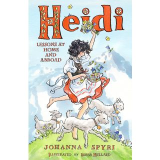 Heidi: Lessons at Home and Abroad