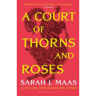 A Court of Thorns and Roses,