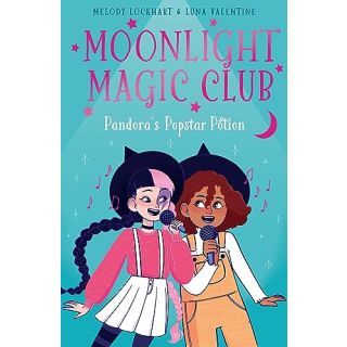 Moonlight Magic Club: Pandora's Popstar Potion.