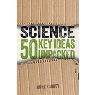Science: 50 Key Ideas Unpacked