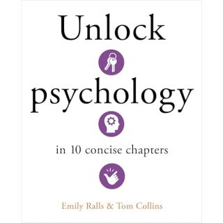 Unlock Psychology in 10 Concise