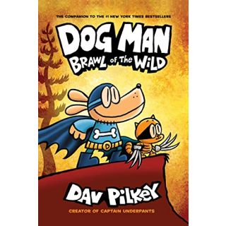 DOG MAN 6:BRAWL OF THE WILD PB