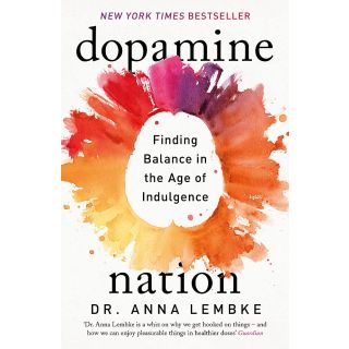 Dopamine Nation