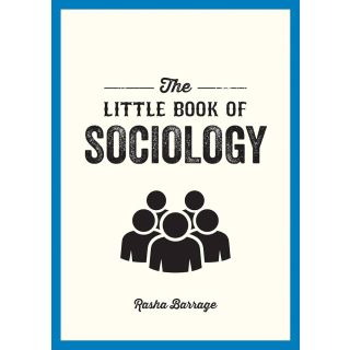 The Little Book of :Sociology