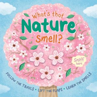 What's That Nature Smell?