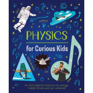 Physics for Curious Kids