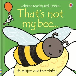 Usborne touchy feely books: That's not my... Collection 6:that's not my bee