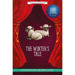 The Winter's Tale: A Shakespeare Children's Story (Easy Classics)