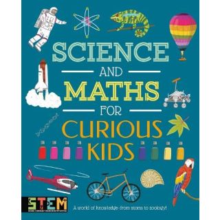 Science and Maths for Curious Kids