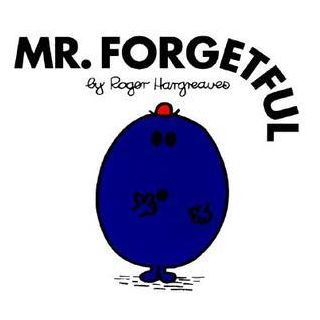 MR. FORGETFUL