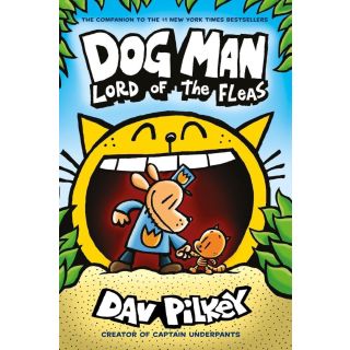 Dog Man: Lord of the Fleas