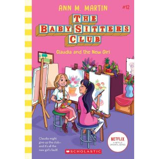 Claudia and the New Girl (The Baby-Sitters Club #12)