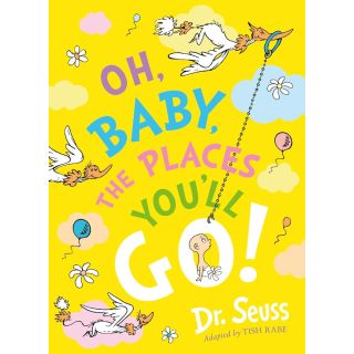 HarperCollins Oh, Baby, The Places Youll Go! (Dr. Seuss)