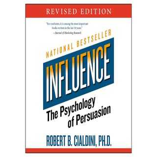 Influence: The Psychology of Persuasion