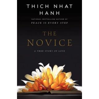The Novice : A Story of True Love