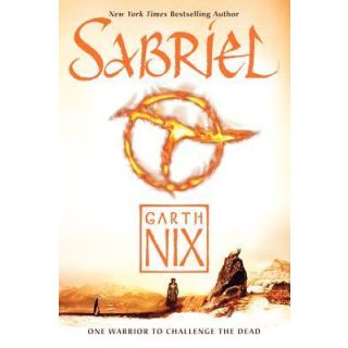 Sabriel (Old Kingdom, BOOK1)