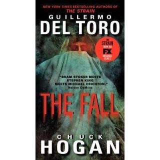 The Fall: Book Two of the Strain Trilogy (The Strain Trilogy, 2)