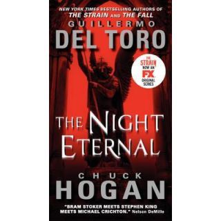 The Night Eternal (The Strain Trilogy, 3)