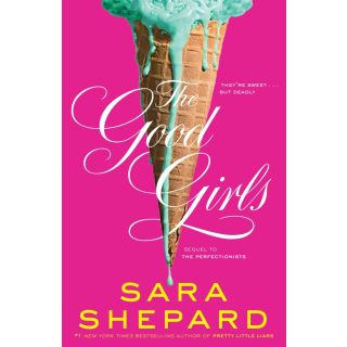 The Good Girls (Perfectionists, 2)