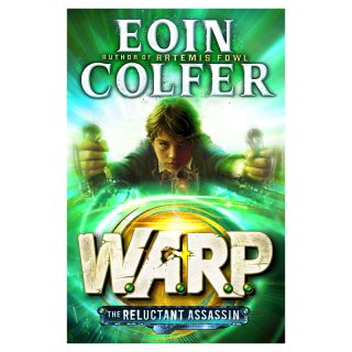 WARP Book 1 The Reluctant Assassin (WARP, Book 1)