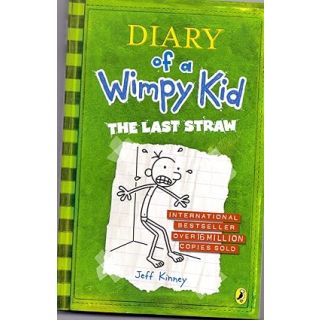 Diary of a Wimpy Kid Book 3 : The Last Straw