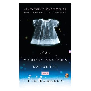 The Memory Keeper's Daughter: A Novel