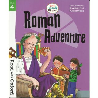 Biff, Chip and Kipper: Read with Oxford Stage 4 : Roman Adventure