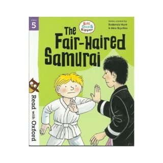 Biff, Chip and Kipper: Read with Oxford Stage 5 : The Fair-Haired Samurai