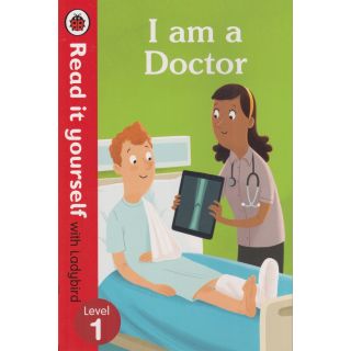 Read it yourself with Ladybird – I am a Doctor – Level 1