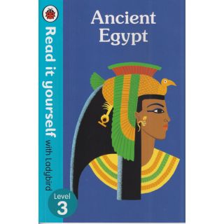 Read it yourself with Ladybird – Ancient Egypt – Level 3