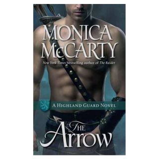 The Arrow: A Highland Guard Novel