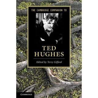 The Cambridge Companion to Ted Hughes