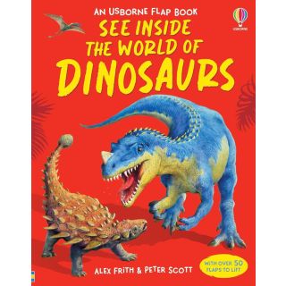 See Inside: The World of Dinosaurs (Usborne Flap Books)