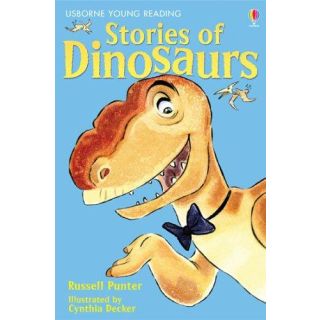 Usborne Young Reading : Stories of Dinosaurs