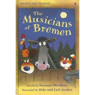 Musicians of Bremen (First Reading Level 3)