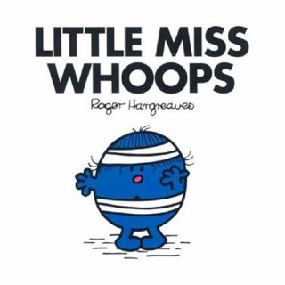 little miss whoops