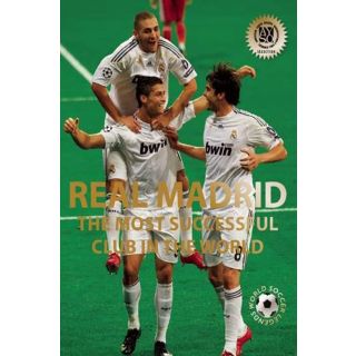 Real Madrid - the most succeful club in