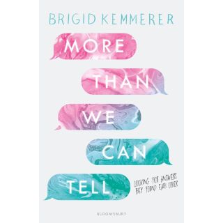 "More Than We Can Tell "