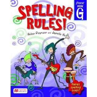 Spelling Rules!: Student Bk. G