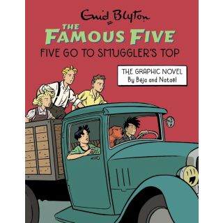 Famous Five Graphic Novel: Five Go to Smuggler's Top