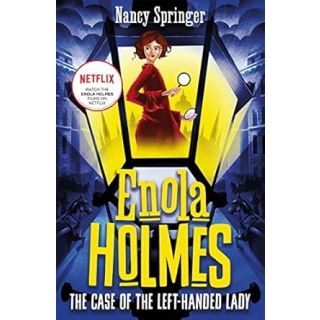 Enola Holmes Series By Nancy Springer :the case of the left -handed lady