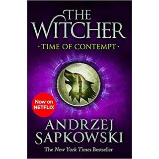 Time of Contempt: The bestselling novel 
 which inspired season 3 of Netflix’s The 
 Witcher