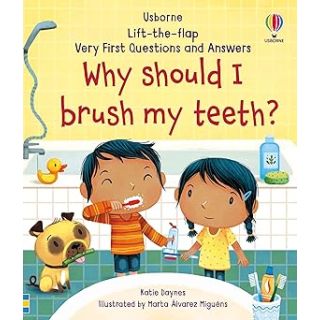 Why Should I Brush My Teeth ?