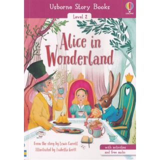 Usborne story Book Level 2 : Alice in Wonderland