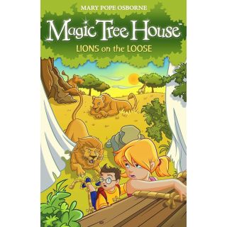 Magic Tree House Lions On The Loose