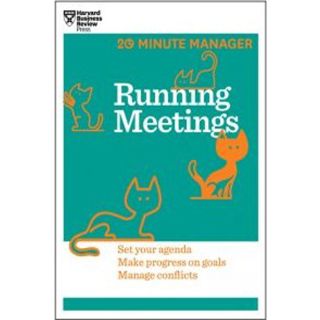 Running Meetings (HBR 20-Minute Manager Series)