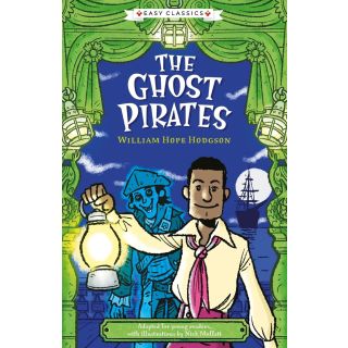 Sweet Cherry Publishing Creepy Classics The Ghost Pirates (Easy Classics)