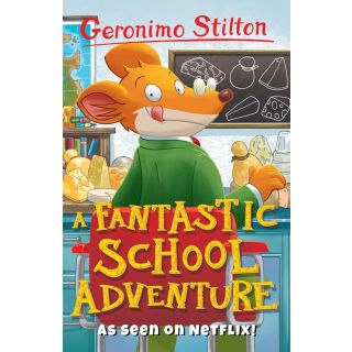 A Fantastic School Adventure (Geronimo Stilton)